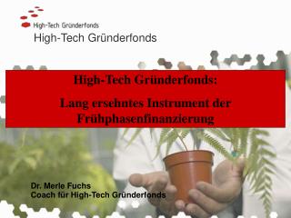 High-Tech Gründerfonds