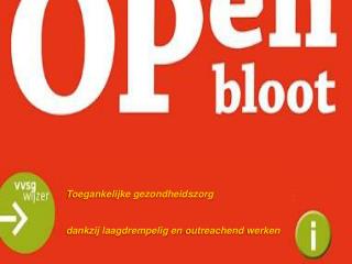 Toegankelijke gezondheidszorg dankzij laagdrempelig en outreachend werken