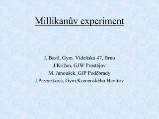 Millikanův experiment