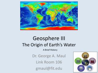 Geosphere III The Origin of Earth’s Water