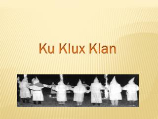 Ku Klux Klan