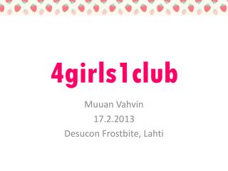 4girls1club