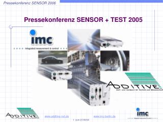 Pressekonferenz SENSOR + TEST 2005