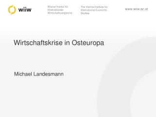 Wirtschaftskrise in Osteuropa