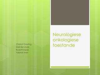 Neurologiese onkologiese toestande