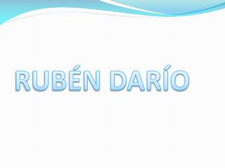 RUBÉN DARÍO