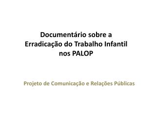 Projeto de Comunicação e Relações Públicas