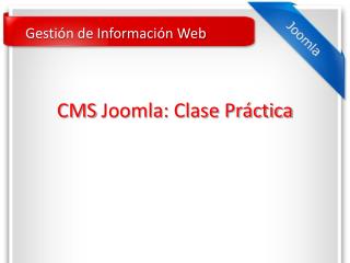 CMS Joomla : Clase Práctica
