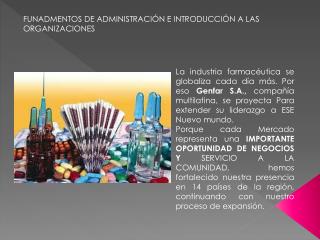 FUNADMENTOS DE ADMINISTRACIÓN E INTRODUCCIÓN A LAS ORGANIZACIONES