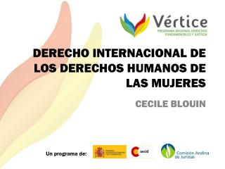 DERECHO INTERNACIONAL DE LOS DERECHOS HUMANOS DE LAS MUJERES