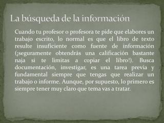 La búsqueda de la información