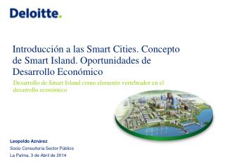 Desarrollo de Smart Island como elemento vertebrador en el desarrollo económico