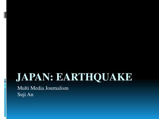 Japan: Earthquake