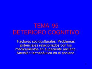 TEMA 95 DETERIORO COGNITIVO