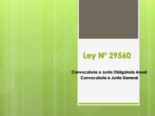 Ley N° 29560