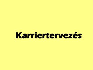 Karriertervezés