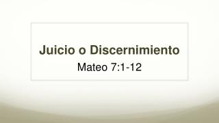 Juicio o Discernimiento