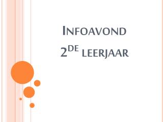 Infoavond 2 de leerjaar