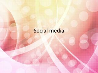 Social media