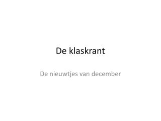 De klaskrant