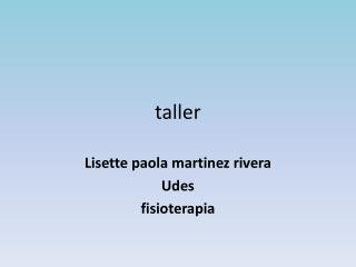 taller