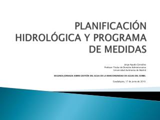 PLANIFICACIÓN HIDROLÓGICA Y PROGRAMA DE MEDIDAS