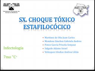 Sx . Choque Tóxico Estafilocócico