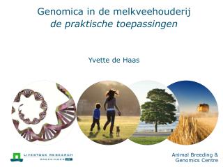 Genomica in de melkveehouderij de praktische toepassingen