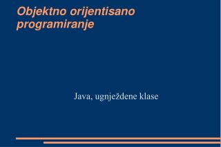 Objektno orijentisano programiranje