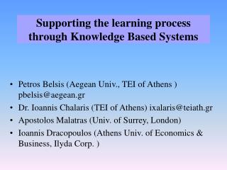 Supporting the learning process through Knowledge Based Systems