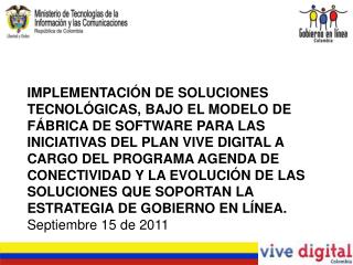 Implementar la evolución de la Estrategia de Gobierno en línea