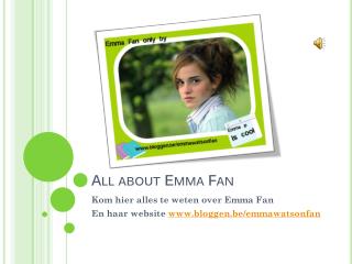 All about Emma Fan