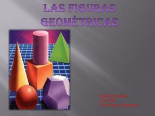 Las Figuras Geométricas