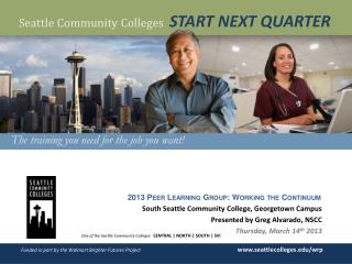 One of the Seattle Community Colleges CENTRAL | NORTH | SOUTH | SVI