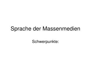 Sprache der Massenmedien