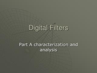 Digital Filters