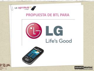 PROPUESTA DE BTL PARA