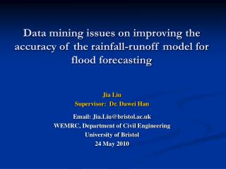 Data mining issues on improving the accuracy of the rainfall-runoff model for flood forecasting