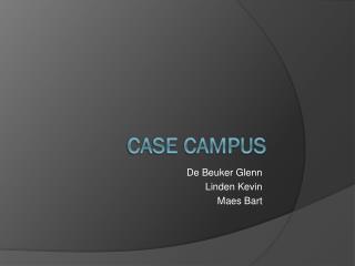 Case campus