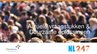 Actuele vraagstukken &amp; Duurzame oplossingen