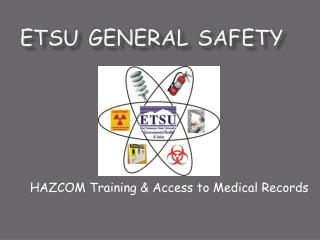 ETSU GENERAL SAFETY