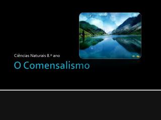 O Comensalismo