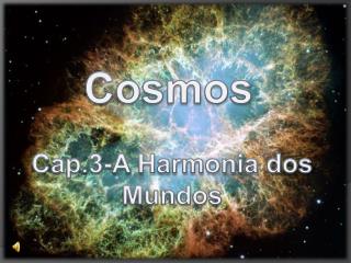 Cosmos