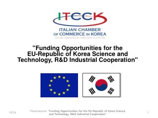 &quot;Funding Opportunities for the EU-Republic of Korea Science and