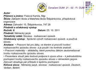 Autor Příjmení a jméno: Fialová Kamila, Mgr.