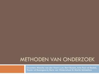 Methoden van Onderzoek