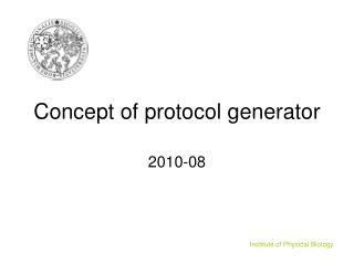 Concept of protocol generator