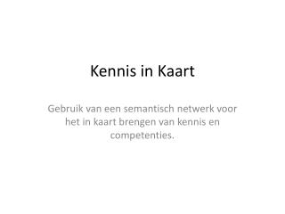 Kennis in Kaart