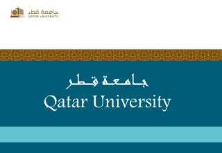 جـــــامــــعـــة قـــــطـــر Qatar University