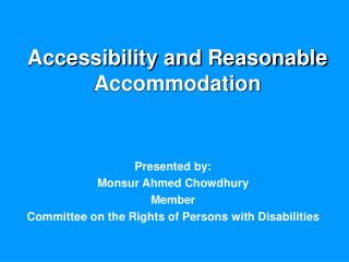 Accessibility and Reasonable Accommodation